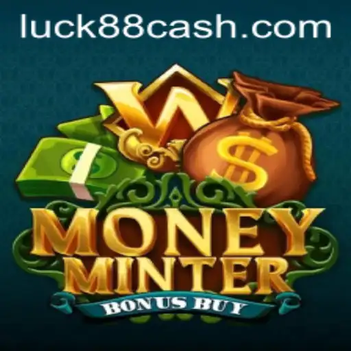 MoneyMinterBonusBuy: Desvendando o Emocionante Mundo do Jogo e sua Conexão com Luck88.com